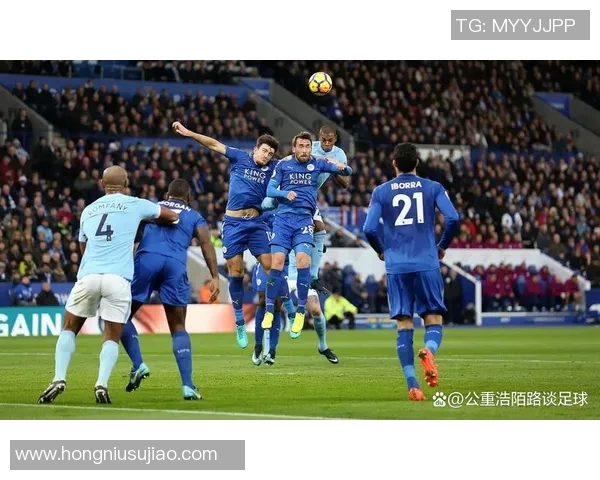 切尔西与莱切斯特城激战再续英超传奇对决的精彩瞬间与战术分析