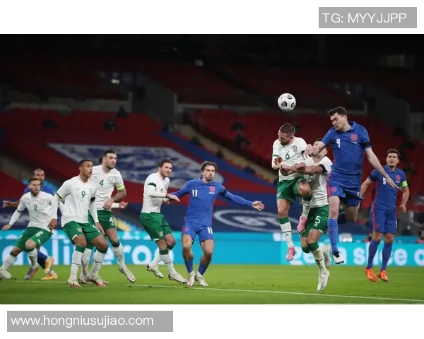 英格兰与匈牙利友谊赛精彩回顾双方球员表现引人瞩目